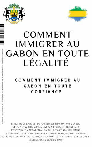 Comment Immigrer au Gabon en toute Légalité