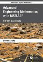 Advanced Engineering Mathematics with MATLAB【電子書籍】 Dean G. Duffy