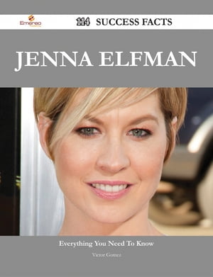 Jenna Elfman 114 Success Facts - Everything you need to know about Jenna ElfmanŻҽҡ[ Victor Gomez ]