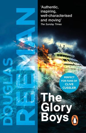 The Glory Boys a dramatic tale of naval warfare and derring-do from Douglas Reeman, the all-time..