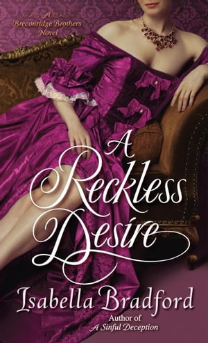 A Reckless Desire