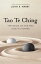 Tao Te Ching: The Book of the Way and Its PowerŻҽҡ[ John R. Mabry ]