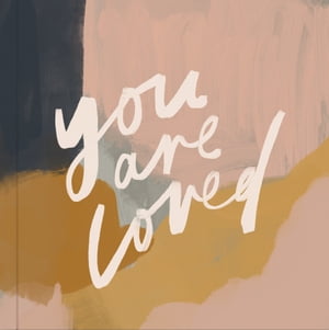 You Are Loved【電子書籍】[ Jenessa Wait ]