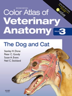 Color Atlas of Veterinary Anatomy, Volume 3, The Dog and Cat