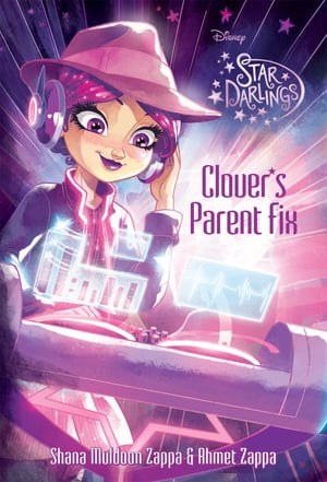 Star Darlings: Clover's Parent Fix