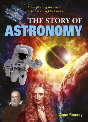 The Story of Astronomy