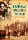 A Birmingham Backstreet Boyhood【電子書籍