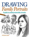 ŷKoboŻҽҥȥ㤨Drawing Family PortraitsŻҽҡ[ Peter Gray ]פβǤʤ450ߤˤʤޤ