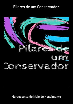 Pilares De Um Conservador