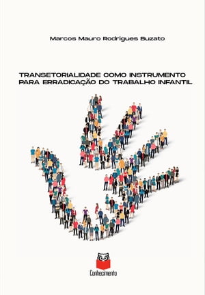 Transetorialidade como instrumento para erradicação do trabalho infantil