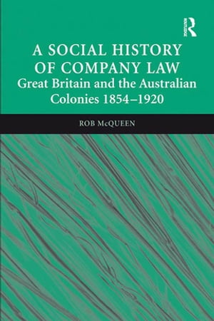 A Social History of Company Law