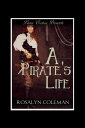 ŷKoboŻҽҥȥ㤨A Pirate's LifeŻҽҡ[ Rosalyn Coleman ]פβǤʤ130ߤˤʤޤ