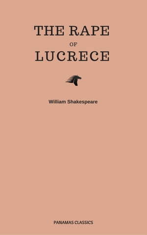 The Rape Of Lucrece