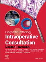 Diagnostic Pathology: Intraoperative Consultation E-Book Diagnostic Pathology: Intraoperative Consultation E-Book【電子書籍】 Susan C. Lester, MD, PhD