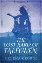 The Lost Bard of Taliyaven The Red War Annals, #