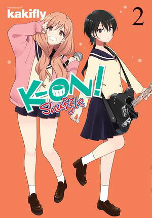 K-ON! Shuffle, Vol. 2【電子書籍】[ kakifly ]