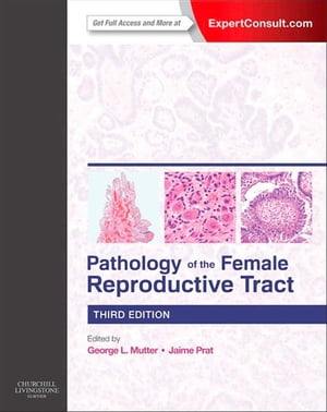 Pathology of the Female Reproductive Tract