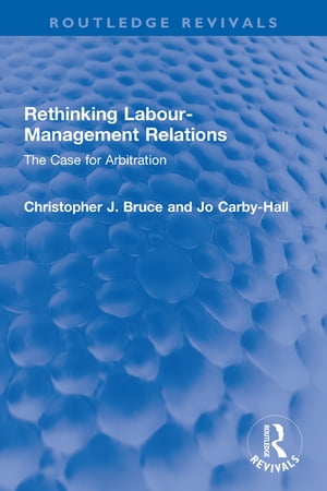 Rethinking Labour-Management Relations