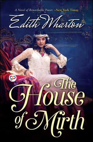 The House of MirthŻҽҡ[ Edith Wharton ]