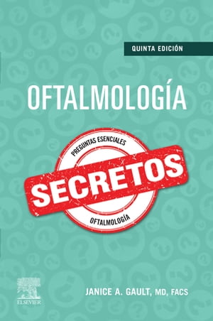 Oftalmología. Secretos