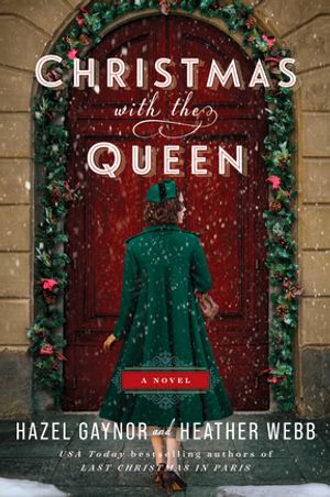 Christmas with the Queen A NovelŻҽҡ[ Hazel Gaynor ]