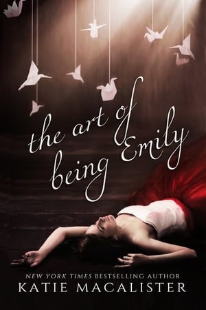 The Art of Being Emily