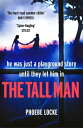 The Tall Man The 'must-read' gripping page-turne