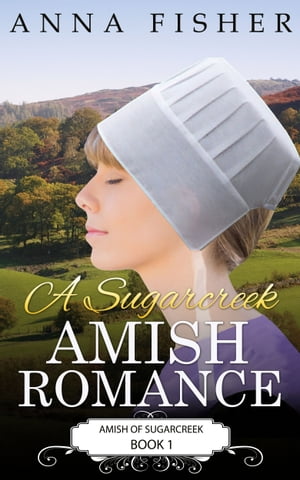 A Sugarcreek Amish Romance