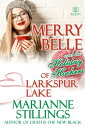 ŷKoboŻҽҥȥ㤨Merry Belle and the Holiday Hookers of Larkspur LakeŻҽҡ[ Marianne Stillings ]פβǤʤ259ߤˤʤޤ