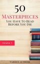 50 Masterpieces you have to read before you die 