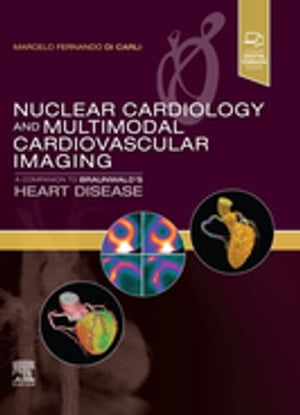 Nuclear Cardiology and Multimodal Cardiovascular Imaging