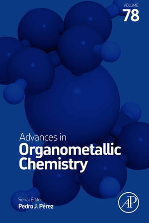 Advances in Organometallic Chemistry