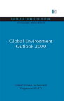Global Environment Outlook 2000【電子書籍】[ United Nations Environment Programme (Unep) ]