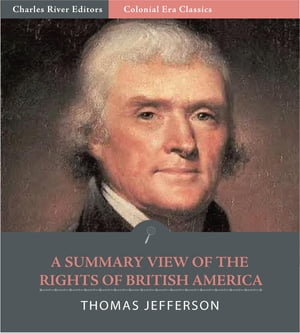 A Summary View of the Rights of British America