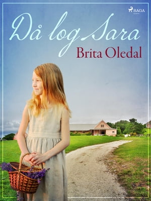 D? log Sara【電子書籍】[ Brita Oledal ]