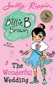 ŷKoboŻҽҥȥ㤨The Wonderful Wedding Billie B Brown #27Żҽҡ[ Sally Rippin ]פβǤʤ411ߤˤʤޤ