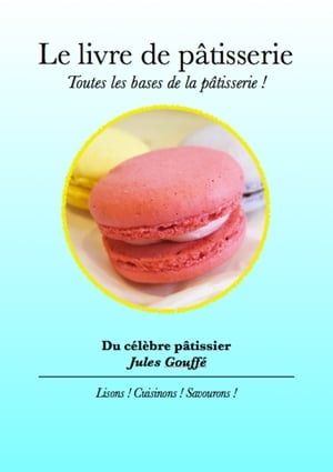 Le livre de la pâtisserie