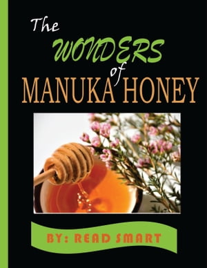 THE WONDERS OF MANUKA HONEYŻҽҡ[ Olajide Michael ]