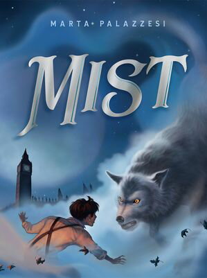 Mist【電子書籍】[ Marta Palazzesi ]