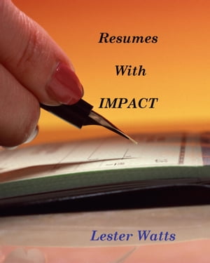 Resumés With IMPACT!