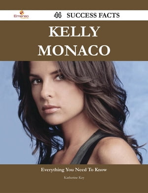 Kelly Monaco 44 Success Facts - Everything you need to know about Kelly Monaco