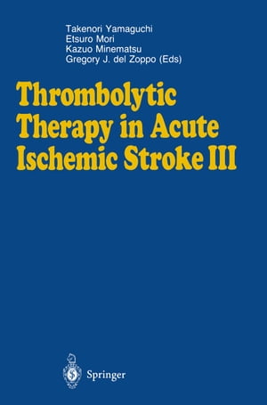 ŷKoboŻҽҥȥ㤨Thrombolytic Therapy in Acute Ischemic Stroke IIIŻҽҡۡפβǤʤ12,154ߤˤʤޤ