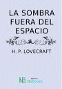 La sombra fuera del espacioŻҽҡ[ H P Lovecraft ]