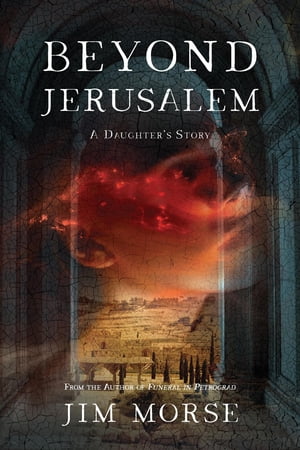 Beyond Jerusalem