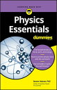 Physics Essentials For Dummies【電子書籍】 Steven Holzner