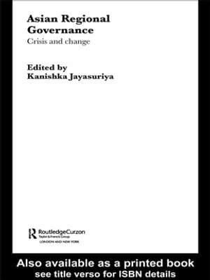 Asian Regional Governance Crisis and Change