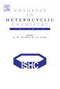 Progress in Heterocyclic Chemistry【電子書籍】