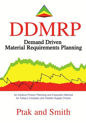 Demand Driven Material Requirements Planning (DDMRP)