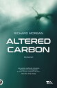 Altered Carbon【電子書籍】 Richard Morgan