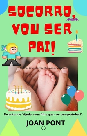 ŷKoboŻҽҥȥ㤨Socorro, vou ser pai!Żҽҡ[ JOAN PONT GALM?S ]פβǤʤ171ߤˤʤޤ